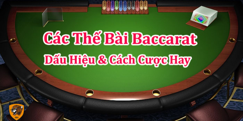 Các thế bài Baccarat tại U88 - Cách chơi, và mẹo thắng